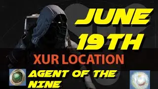 Destiny - xur's Location June 19th - Xur's Exotics Of The Week #41