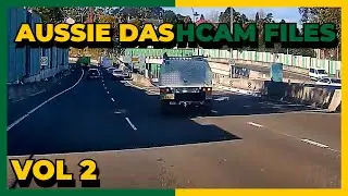 Aussie Dashcam Files - On The Road Vol 2