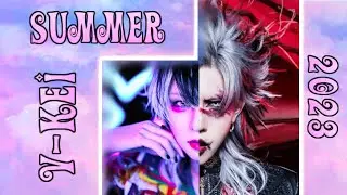 Best VISUAL KEI Songs SUMMER 2023 [ July + August ]