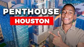 Touring Houstons BEST PENTHOUSES | APARTMENT HUNTING | HOUSTON HIGHRISE | HOUSTON LUXURY