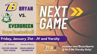 BHS JV/Varsity Boys Basketball vs. Evergreen  - January 31, 2025