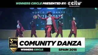 COMUNITY DANZA | 3rd Place Team | Winners Circle | World of Dance Spain Qualifier 2018 | #WODSP18