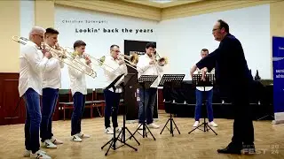 Christian Sprenger: Lookin' back the years - SzEged TRombone ENsemble feat. Christian Sprenger