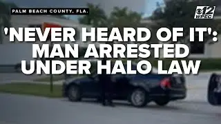 Man arrested under Florida's Halo Law
