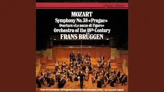 Mozart: Symphony No. 38 In D, K.504 