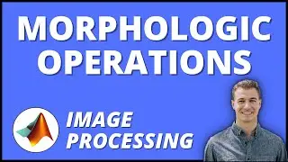 Open and Close Morphological Operations in MATLAB | Image Processing