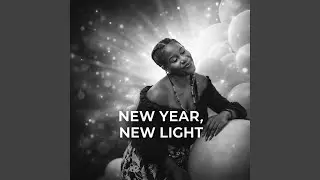 NEW YEAR, NEW LIGHT