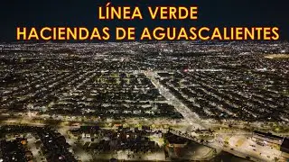 Línea Verde Nocturno - Aguascalientes