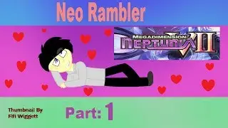 Let's Play Megadimension Neptunia VII Blind (PC): Part 1