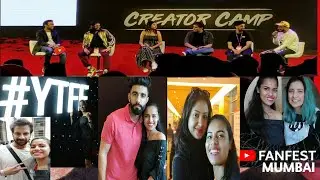 YOUTUBE FANFEST CREATOR CAMP 2019 | VAISHNAVICOMBINE | YTFF 2019