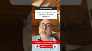 Como se recuperar totalmente de um AVC | Dr Dayan Siebra #shorts #sa&uacute;de