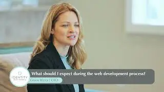 What should I expect during the web development process? | Identity Dental Marketing