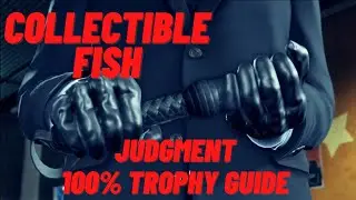 Collectible Fish - Judgment 100% Trophy Guide
