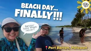🇵🇭 Beach Day&hellip; Finally! 🌊 Last Adventures in Port Barton, Palawan
