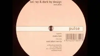 Sol Ray & Dark By Design - Evolution (Remix)