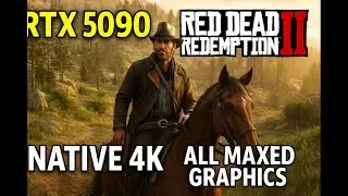 Red Dead Redemption 2 RTX 5090 | Native 4K Ultra Maxed Graphics Gameplay