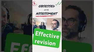 Effective revision #revisiontechniques #assessment #podcast #exams #education #metacognition