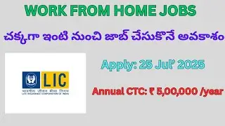LIC WORK FROM HOME JOBS latest notifications telugu 2025