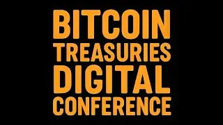 The Bitcoin Treasuries Digital Conference November 2025