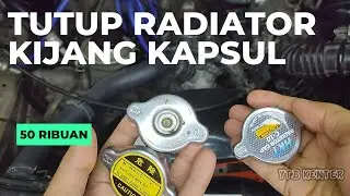TEST 3 MEREK TUTUP RADIATOR UNTUK MOBIL KIJANG KAPSUL -  TUTUP RADIATOR HKT UNTUK KIJANG KAPSUL
