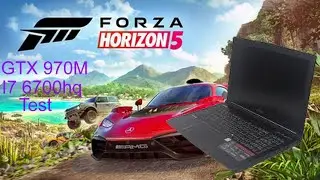 Forza Horizon 5 (2021) benchmark | gtx 970m | i7-6700hq