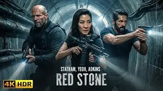 RED STONE (2026) Michelle Yeoh, Jason Statham, Scott Adkins ACTION MOVIE | 4K QUALITY