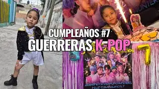 FESTEJANDO MI CUMPLEAÑOS #7 DE GUERRERAS K- POP