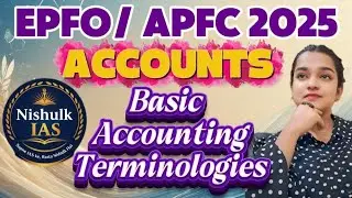UPSC EPFO APFC 2025 Accounts Lecture 1 | Definition & Basic Terms Explained