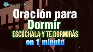 Oraci&oacute;n para dormir escuchala y te dormir&aacute;s en 1 minuto 🙏🏻