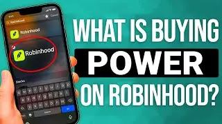 What Is Buying Power On Robinhood: QUICK Guide!