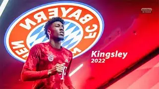 Kingsley Coman ► Skills & Goals In Bayern - 2022 HD
