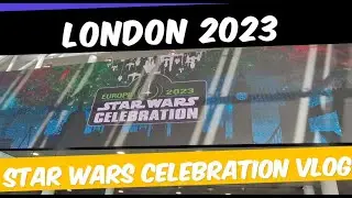 My StarWars Celebration 2023 Experience