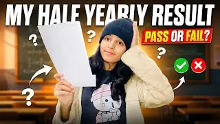 Half Yearly Exam Results Are Out! 📖✨ | My Honest Reaction