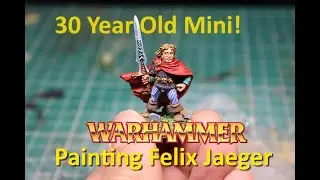 Felix Jaeger: Painting tutorial for a classic Warhammer Fantasy model!