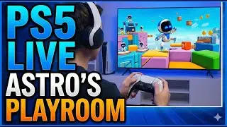 Live PS5 Gameplay: Playing Astro