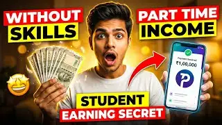 No Skills, No Job 😱 Students Part Time Income Secret 2026