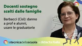 Docenti sostegno scelti dalle famiglie, Barbacci (Cisl): danno a prof e alunni, usare le graduatorie