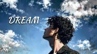 DREAM -- TepzMusic(Official Music)
