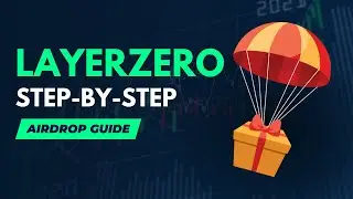 LayerZero Airdrop (Ultimate $ZRO Step-by-Step Guide) - Biggest Airdrops of 2024?!