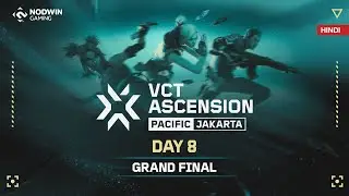 [HINDI] VCT Ascension Pacific - Grand Final