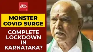 Karnataka CM BS Yediyurappa Hints At Complete COVID-19 Lockdown | Breaking News