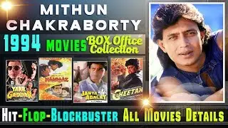 Mithun Chakraborty Hit and Flop All Movies List | 1994 | with Box Office Collection Analysis