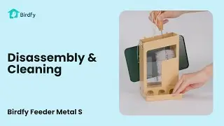 Disassembly & Cleaning - Birdfy Feeder Metal S Tutorial