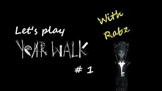 Let's play Year Walk episode 1 : Awesome art style