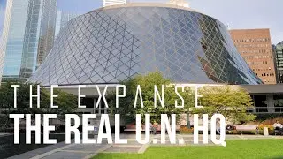 The Expanse - The Real U.N. HQ (Toronto Shooting Locations)