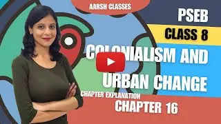 Class 8 PSEB Chapter-16 Colonialism and Urban Change - Social studies   #psebboardexam #history #sst