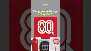 Mengupas Arti Logo HUT ke-80 RI