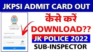 JK Police Sub Inspector Admit Card Out : How To Download JK Police Admit Card 2022,JKPSI Admit Card
