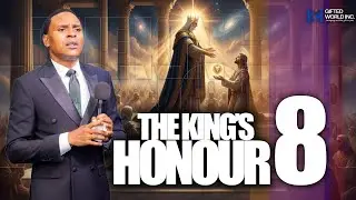 THE KING’S HONOUR PART 8 - PASTOR OBINNA MICHAEL 