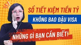 Những Điều Cần Biết Về Chứng Minh Tài Chính - Sổ Tiết Kiệm Nhiều Tiền Không Bao Đậu.
